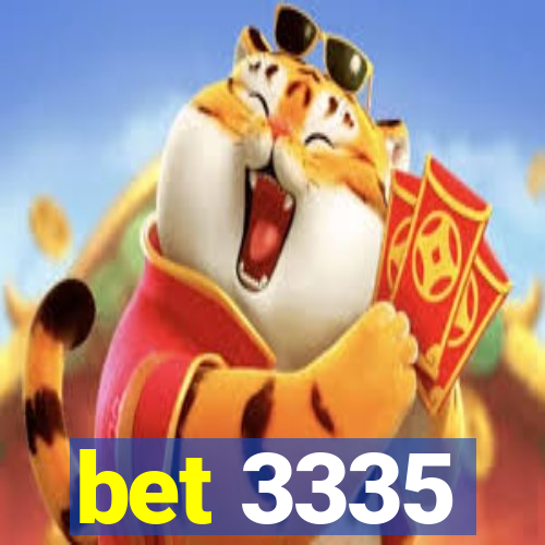 bet 3335